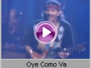Santana - Oye Como Va   