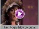 Marina Fiordaliso - Non Voglio Mica La Luna