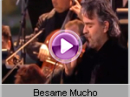 Andrea Bocelli - Besame Mucho