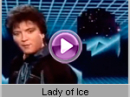 Fancy - Lady of Ice