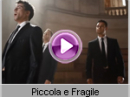 The Italian Tenors - Piccola e Fragile