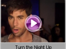 Enrique Iglesias - Turn the Night Up   