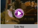 Toto Cutugno - Solo Noi   