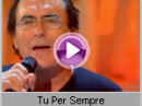 Al Bano Carrisi - Tu Per Sempre