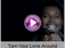 George Benson - Turn Your Love Around