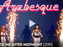 Arabesque feat. Michaela Rose - ♪ Rock Me After Midnight (2019)