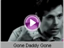 Violent Femmes - Gone Daddy Gone  