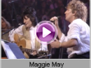 Rod Stewart - Maggie May