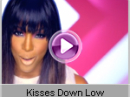 Kelly Rowland - Kisses Down Low    