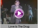 Bryan Ferry - Love Is The Drug    